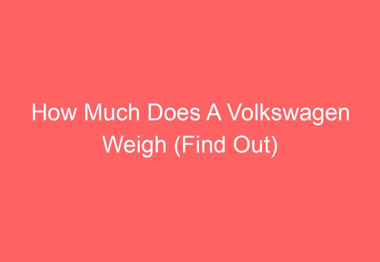 How Much Does A Volkswagen Weigh (Find Out)