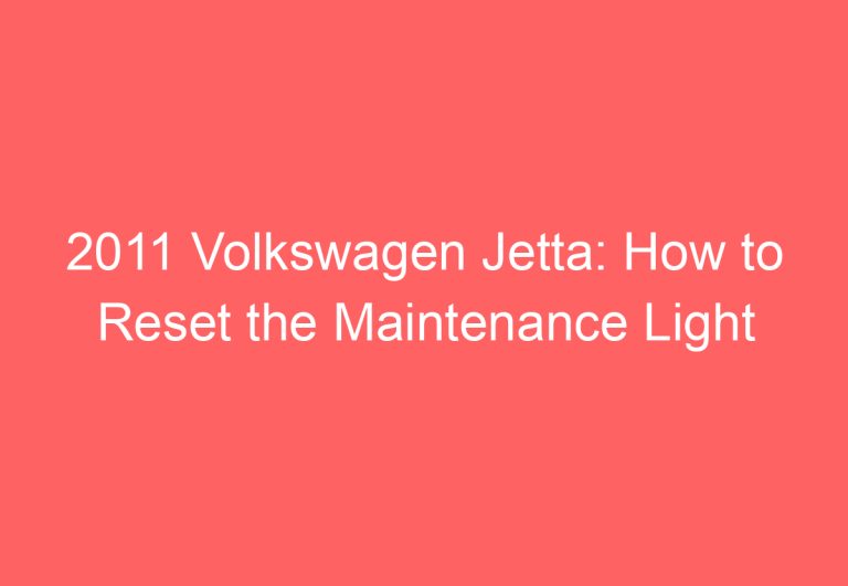 2011 Volkswagen Jetta: How to Reset the Maintenance Light