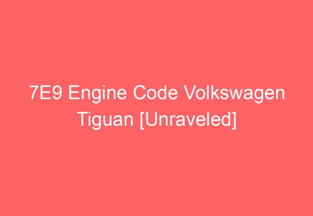 How To Find Volkswagen Engine Code (Explained) VolkswagenBuddy
