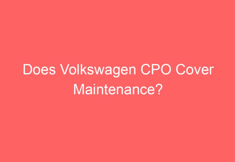 Does Volkswagen CPO Cover Maintenance?