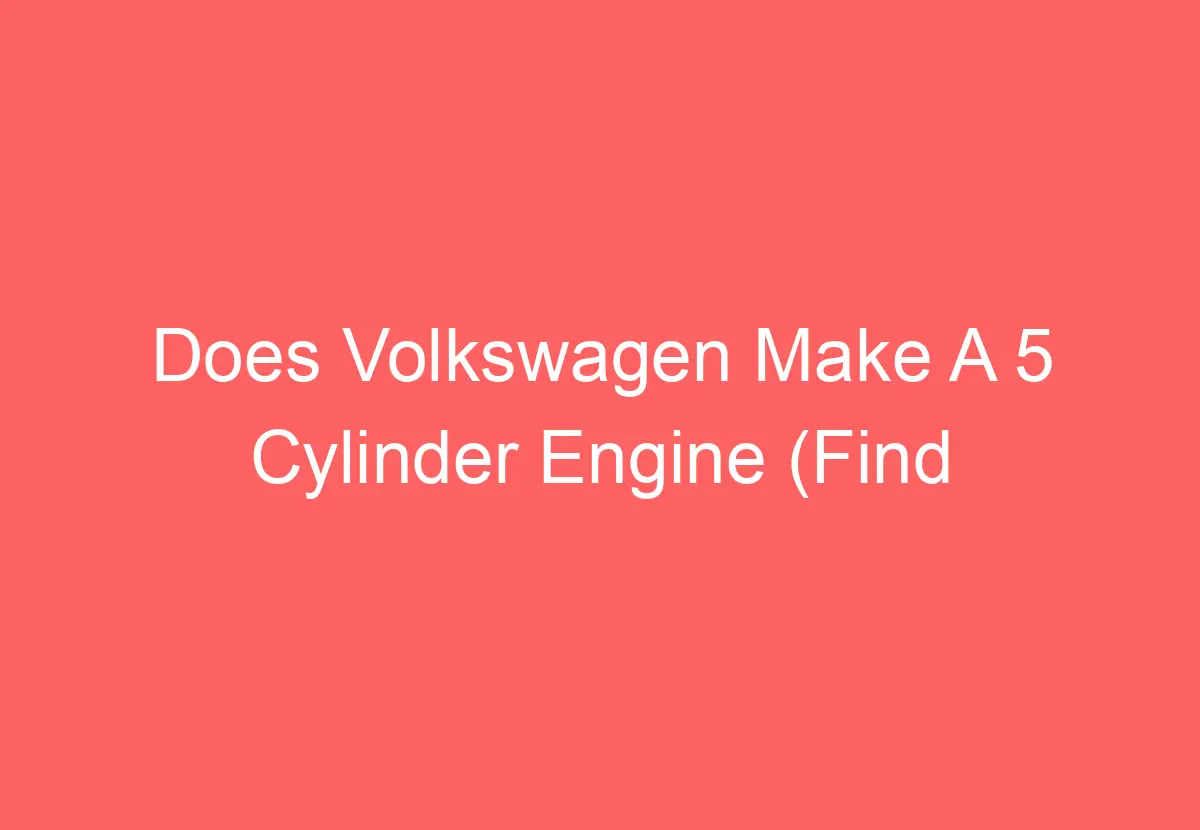 5 cylinder engine volkswagen