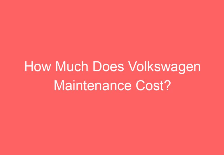 How Much Does Volkswagen Maintenance Cost?