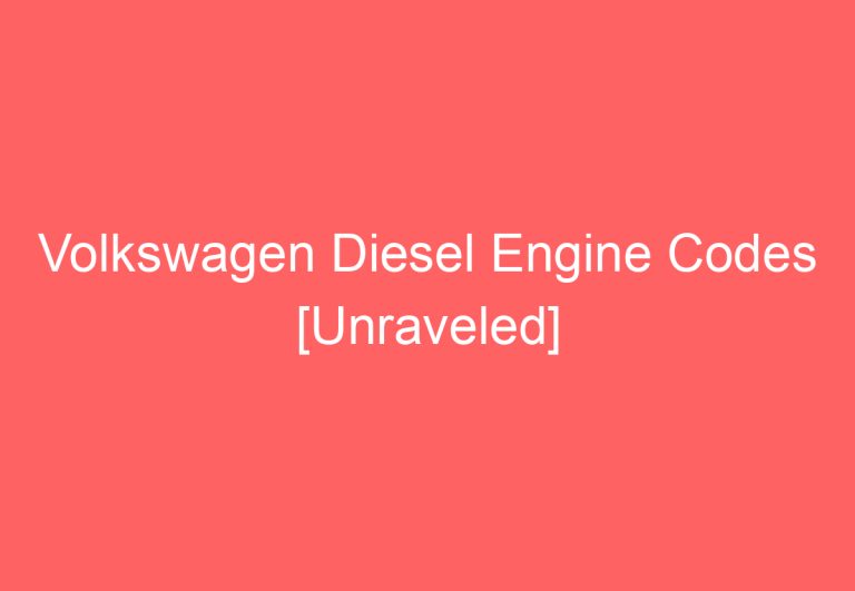 Volkswagen Diesel Engine Codes [Unraveled]