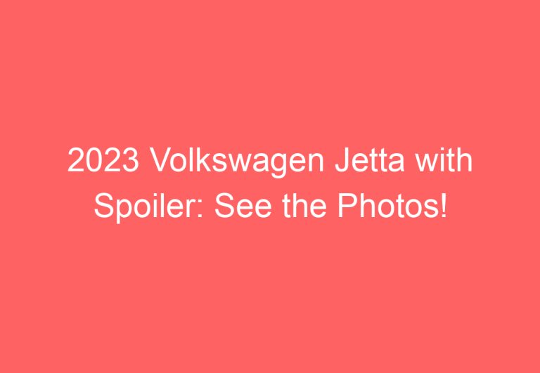 2023 Volkswagen Jetta with Spoiler: See the Photos!