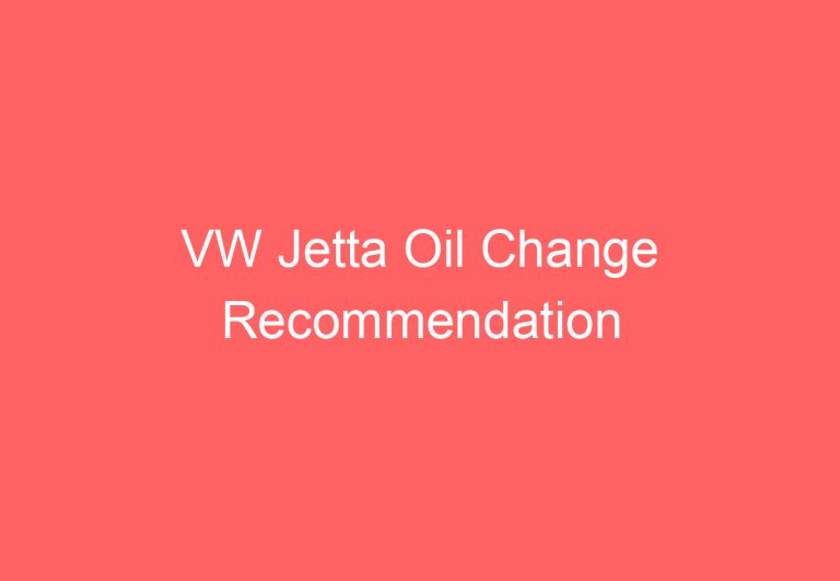 VW Jetta Oil Change Recommendation